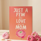 Just a Few Things I Love About You Mom Fill-In Book